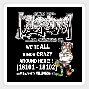 ASYLUM - WE'RE ALL CRAZY HERE Sticker